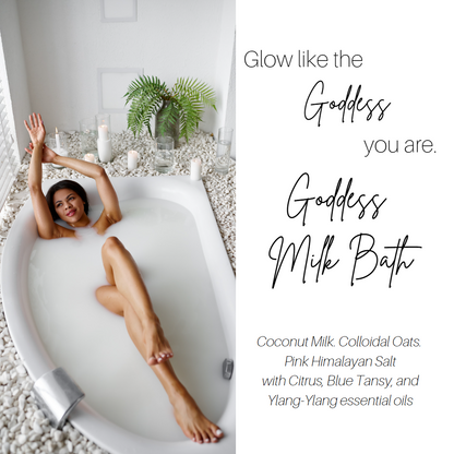 Goddess Milk Bath