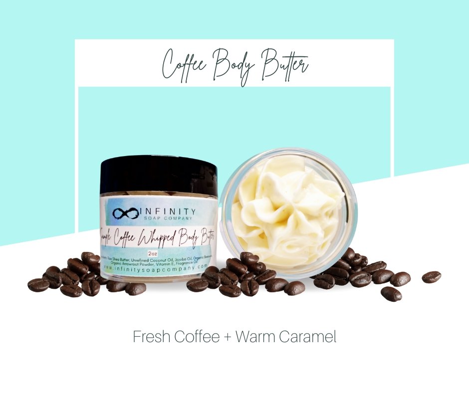 Coffee Body Butter - Infinity Soap Company